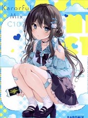 （C102）Karorful Mix C102 （オリジナル）