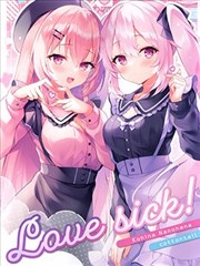 （C103）Love sick！