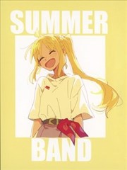 （C104）SUMMER BAND （ぼっち・ざ・ろっく！）