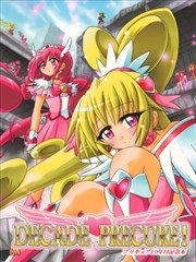 DECADE PRECURE！